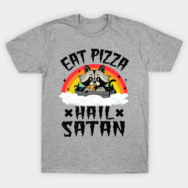 Eat Pizza Hail Satan Funny Death Metal T-Shirt by Kuehni